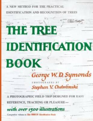 Tree Identification Book : A New Method for the Practical Identification  - GOOD
