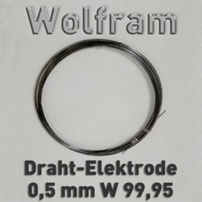Wolfram Draht W 99,95% ⌀0,5 x 1 Meter Elektrode 100cm Tungsten 500 my Anode