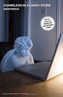 Chameleon In A Candy Store (the Oxygen Thief Diaries) By Anonymous on sale Chameleon In A Candy Store (the Oxygen Thief Diaries) By Anonymous on sale