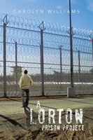 Carolyn Williams | A Lorton Prison Project | Taschenbuch | Englisch (2013)