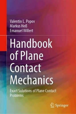 Handbook of Plane Contact Mechanics: Exact Solutions of Plane Contact Problems b
