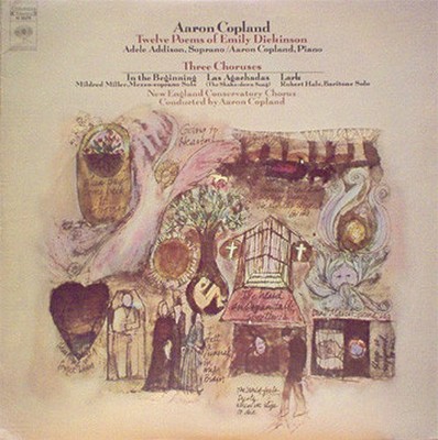 Aaron Copland, Adele Addison, New England Conservatory Chorus, Twelve Poems Of E