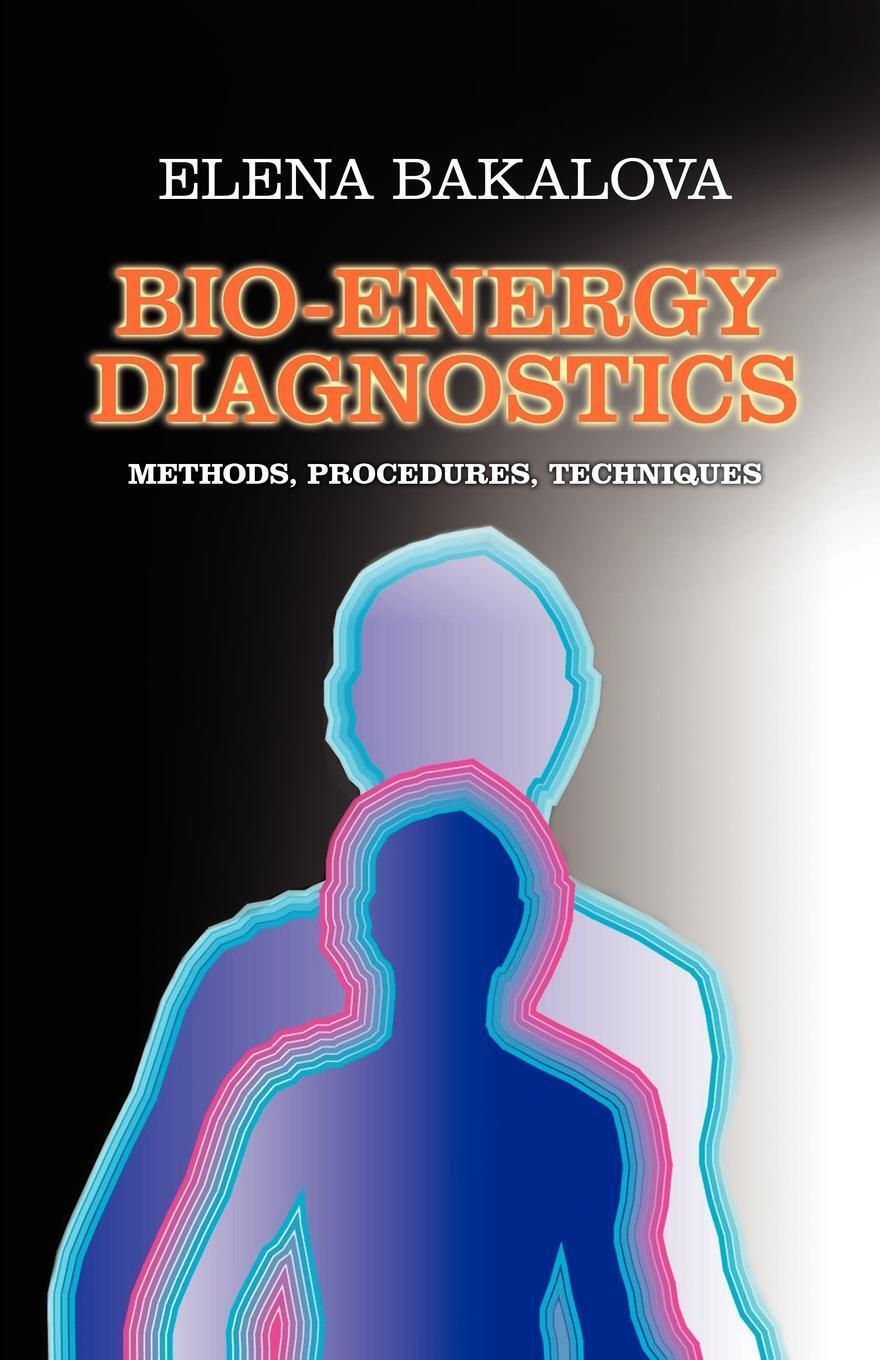 Thumbnail - Bio-energy Diagnostics | Elena Bakalova | Methods, Procedures,