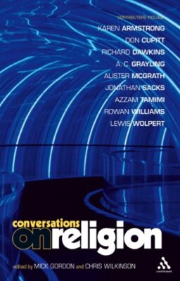 Conversations on Religion By Chris Wilkinson