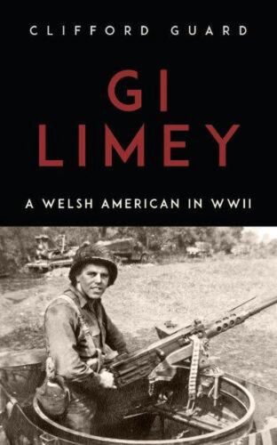 GI Limey: A Welsh-American in WWII by Clifford Guard (English) Paperback Book - Picture 1 of 1