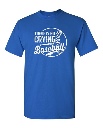 There No Crying in Baseball Men's Tee Shirt 516 - Picture 15 of 49