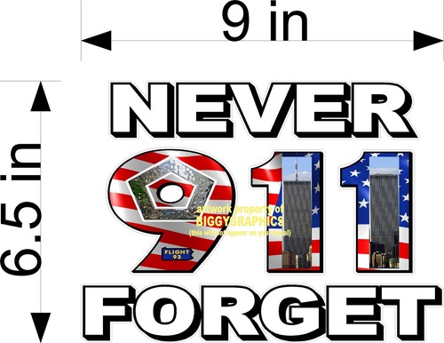 9-11 911 IN MEMORY OF DECALS PAIR EACH SIDE VINYL DECAL NEVER FORGET NEW SIZE - Picture 2 of 3