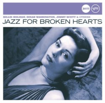 Various Artists Jazz for Broken Hearts (CD) Album