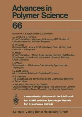 Characterization of Polymers in the Solid State I: Part A: NMR and Other Spectro