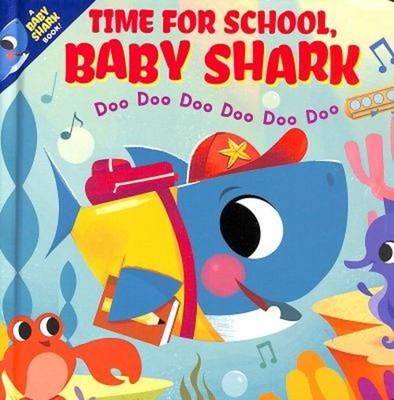 Time for School, Baby Shark! Doo Doo Doo Doo Doo Doo BB Scholasti