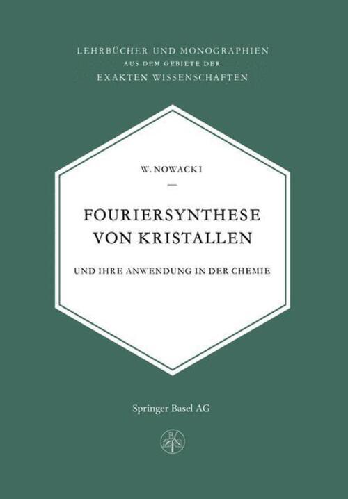 Thumbnail - Fouriersynthese Von Kristallen Und Ihre Anwendung In Der Chemie W.