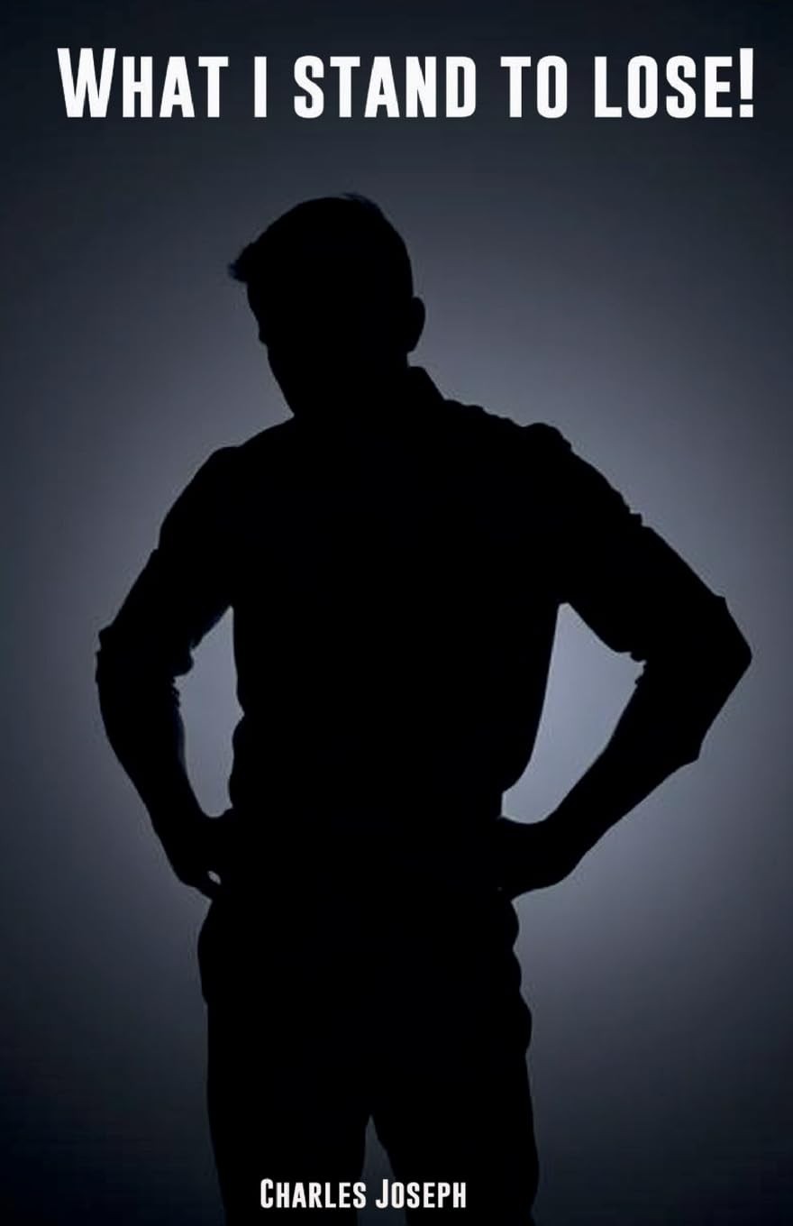 Чарльз Джозеф Что я могу потерять (В мягкой обложке) (ИМПОРТ ИЗ Великобритании)