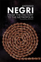Antonio Negri | From The Factory To The Metropolis | Taschenbuch | Englisch