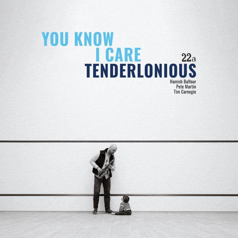 Tenderlonious You Know I Care CD 22A043CD NEW