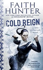 Image of COLD REIGN (JANE YELLOWROCK) By Faith Hunter **BRAND NEW**
