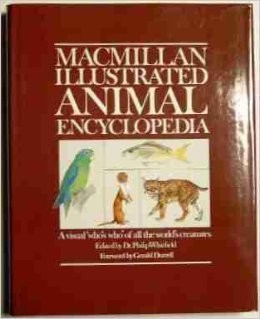 Macmillan Illustrated Animal Encyclopedia by Pan Macmillan, Ltd. (1984) Hard...