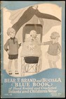 Two Vintage Bear Brand/ Bucilla Blue Books -Infants’ & Childrens’ Wear — photo 7