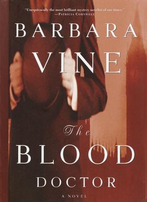 The Blood Doctor by Barbara Vine (2002, Hardcover) EX Library