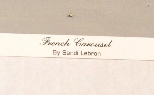 French Carousel by Sandi Lebron Artist Signed Print 1991 Bentley House Ltd - Picture 4 of 7