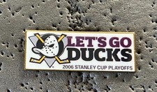 Anaheim Ducks 2006 Stanley Cup Playoffs Let's Go Ducks NHL Hockey Pin