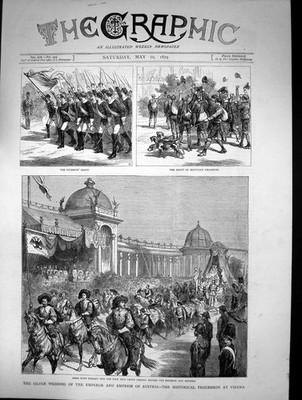Alte 1879 Silberhochzeit Kaiserin Österreich Prozession Wien Her Victorian