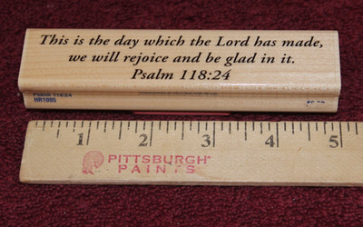 Stampabilities Wood Mounted Stamp - Psalm 118:24