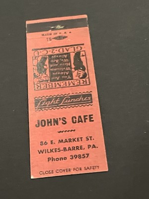Vintage Pennsylvania Matchbook  John s Cafe  Wilkes Barre   1961 Pre-Flood