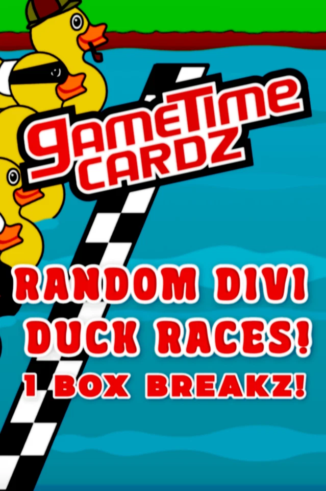 Monday Single Box Divi Duck Race Breakz w/Game Time Cardz! RANDOM DIVIS!