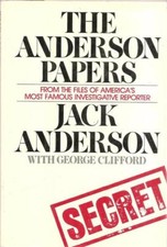 The Anderson Papers by Jack Anderson (1973, Hardcover) 1st Edition