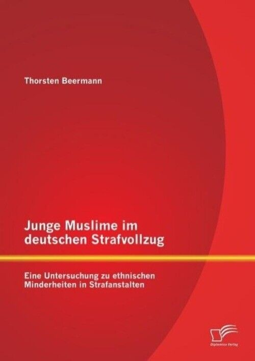 Thumbnail - Junge Muslime Deutschen Strafvollzug: Eine Untersuchung Zu