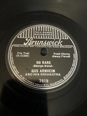 Brunswick 78 RPM Gus Arnheim - So Rare / Dancing Under The Stars 7919 V+ Jazz