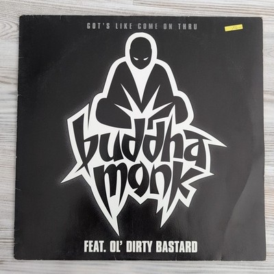 Buddha Monk Feat Ol' Dirty Bastard - Got's Like Come On Thru / Vinyl 1998