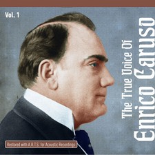 Enrico Caruso - The True Voice Of Enrico Caruso Vol. 1 (CD) new/mint