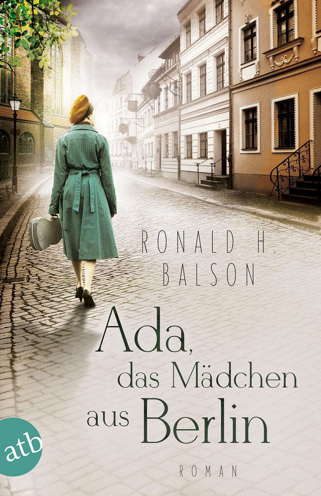 Thumbnail - Ada, Das Mädchen Aus Berlin Ronald H. Balson