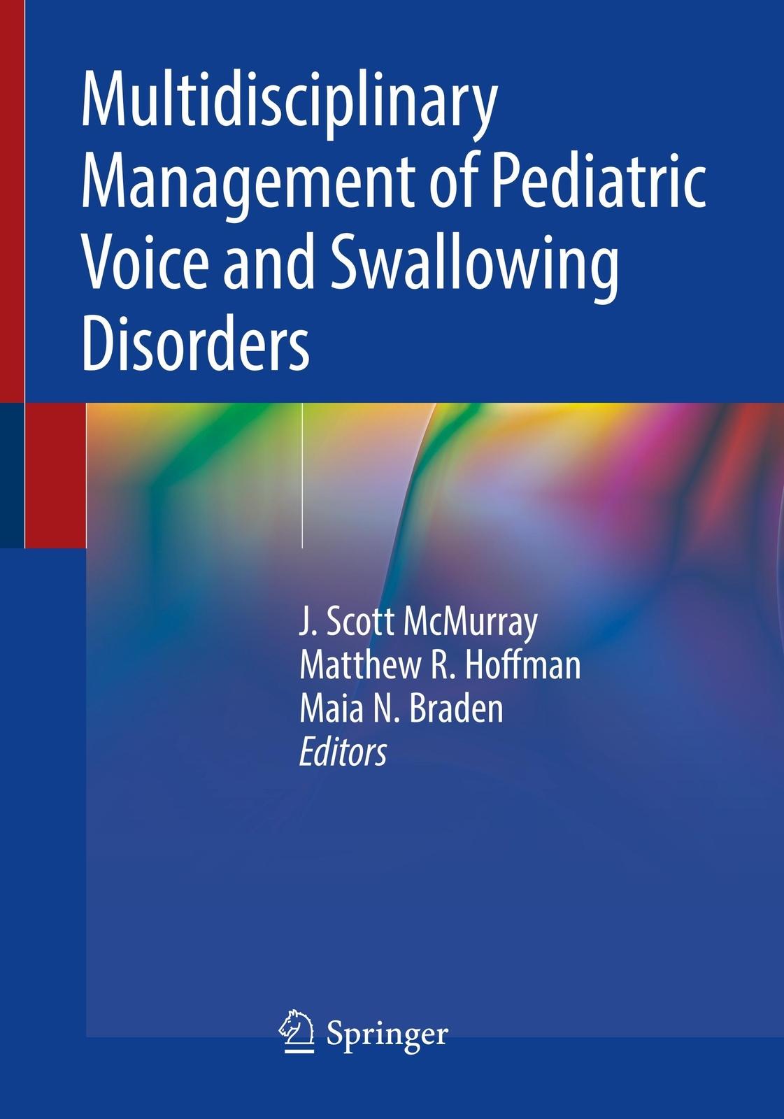 Thumbnail - Multidisciplinary Management Of Pediatric Voice And Swallowing