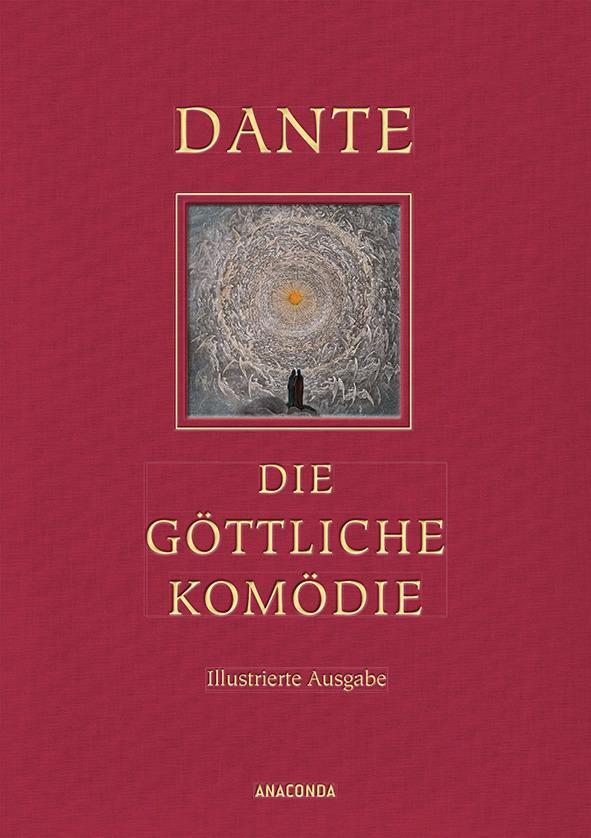Die Göttliche Komödie (illustrierte Iris®-leinen-ausgabe) Dante