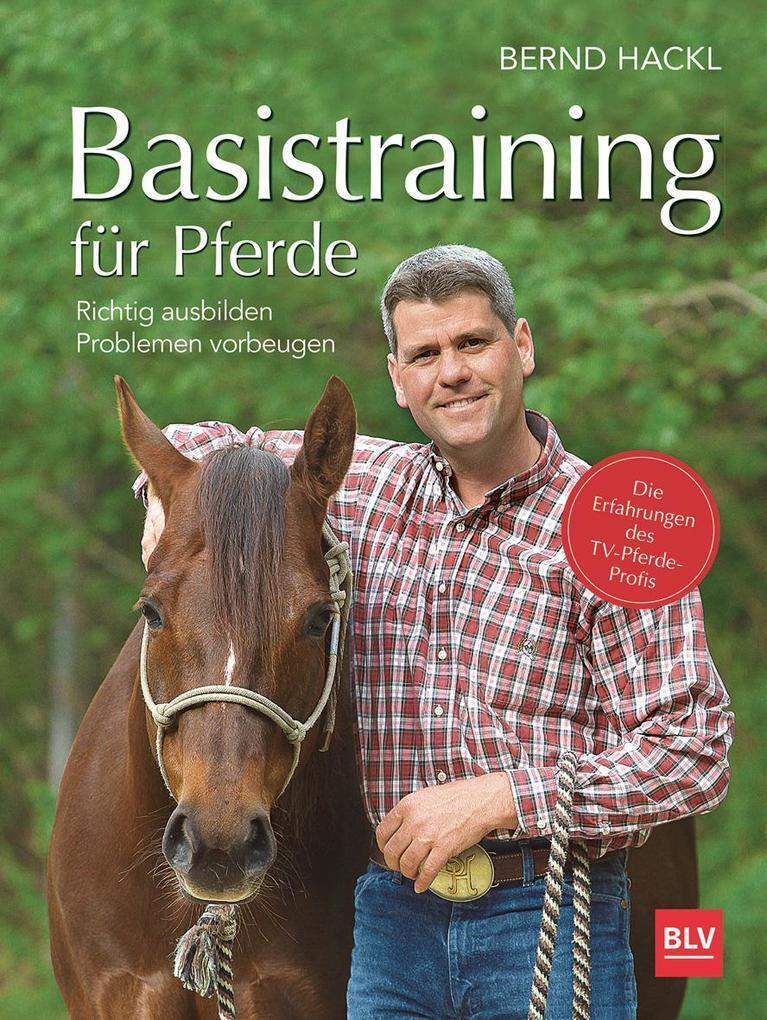 Thumbnail - Basistraining Für Pferde | Bernd Hackl | 2018 | Deutsch