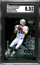 Peyton Manning 1998 Black Diamond Rookie Quadruple 70/100 SGC 8.5