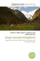 Frederic P. Miller (U. A.) | Guge (Ancient Kingdom) | Taschenbuch | Englisch