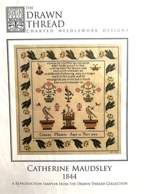 The Drawn Thread- Catherine Maudsley 1844 Sampler Chart