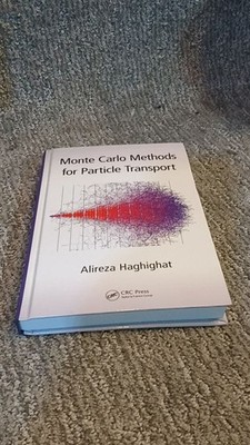 Monte Carlo Methods for Particle Transport Haghighat 2014 Hardcover Textbook VG