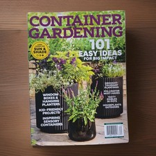 Container Gardening Magazine 101 Easy Ideas F...