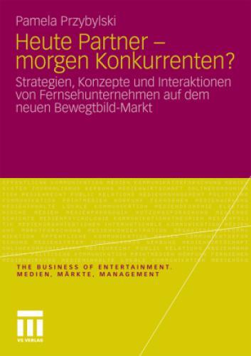 Thumbnail - Heute Partner - Morgen Konkurrenten? Strategien, Konzepte Und