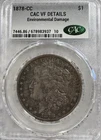 1878-CC $1 Morgan Silver Dollar CAC VF Environmental Damage