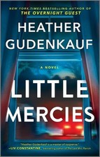 Heather Gudenkauf Little Mercies (Paperback)
