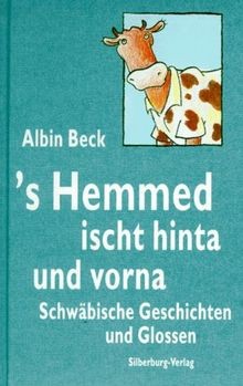 s Hemmed ischt hinta und vorna von Albin Beck | Buch | Zustand gut