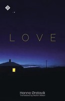 Love | Hanne Orstavik | Englisch | Taschenbuch | Kartoniert / Broschiert | 2019