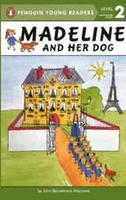Madeline And Her Dog (Penguin Young Readers; Level 2), Marciano, John Bemelmans,