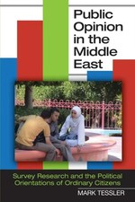  Public Opinion in the Middle East by Mark Tessler Paperback Indi