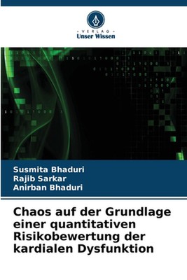 Chaos auf der Grundlage einer quantitativen Risikobewertung der kardialen Dysfun